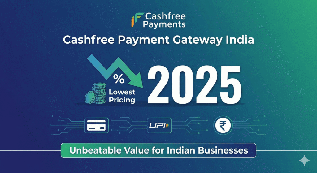 DigiwireX|Cashfree Payment Gateway India – Lowest Pricing in 2025